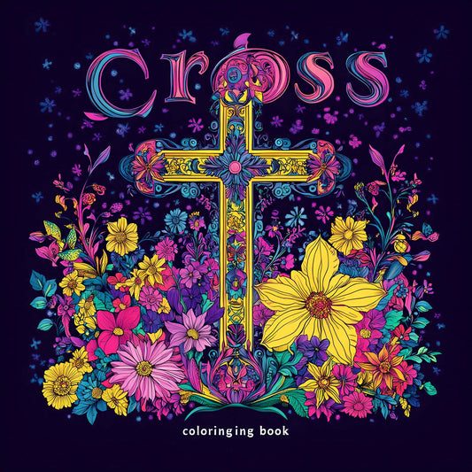 Cross surrounded by flowers Art Coloring Book 24 page Adult Picture Book help relieve stress and mood Graffiti Painting Drawing