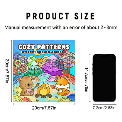 COZY PATTERNS SUPER CUTE AND FUN Coloring Book for Adults Picture Book for Educational DIY Relaxation Children Drawing Books