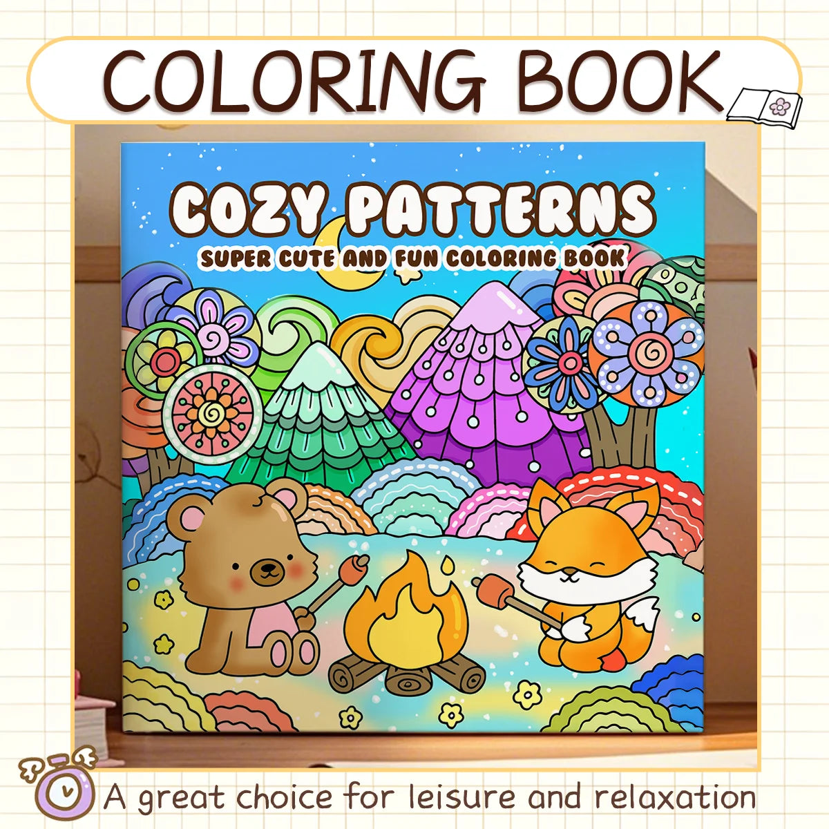 COZY PATTERNS SUPER CUTE AND FUN Coloring Book for Adults Picture Book for Educational DIY Relaxation Children Drawing Books