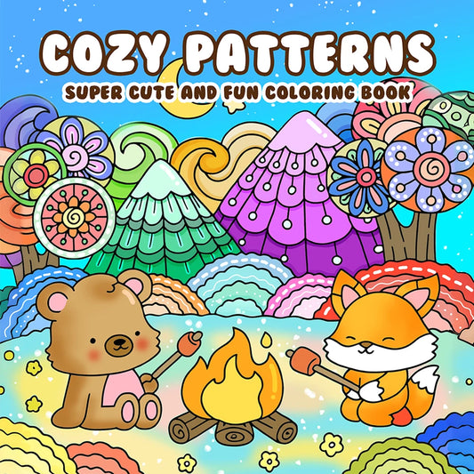 COZY PATTERNS SUPER CUTE AND FUN Coloring Book for Adults Picture Book for Educational DIY Relaxation Children Drawing Books